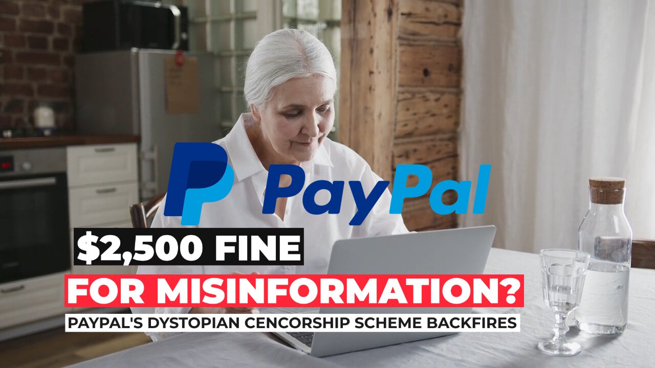 PayPal Dystopian Censorship Scheme Backfires | Climax