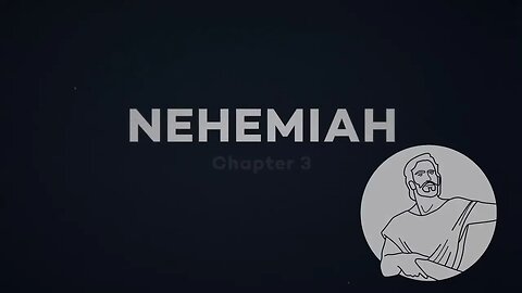 Nehemiah Chapter 3