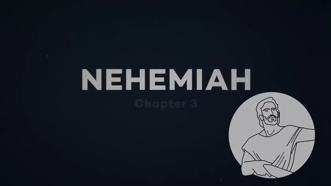 Nehemiah Chapter 3