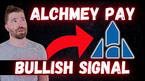 Alchmey Pay | Super Bullish Signal! Do Not Miss!