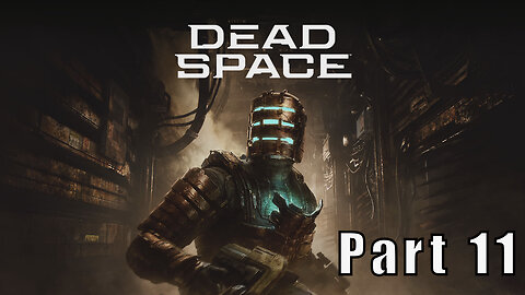 Let's Play Dead Space, Part 11, The Greenhouse