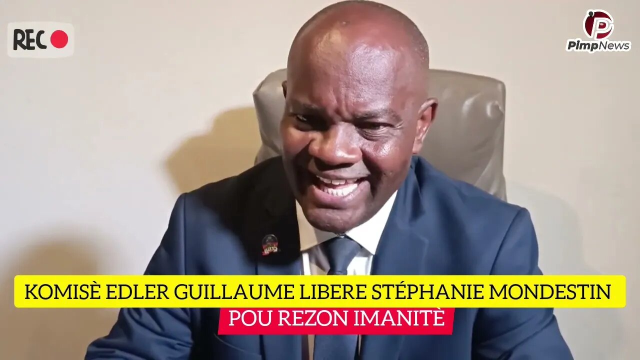 Komisè Edler Gillaume Libere Stephanie Mondestin