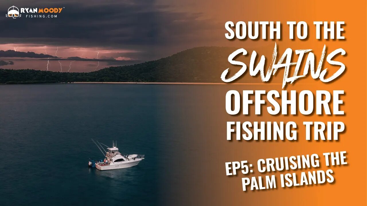 Ep. 5 Cruising the Palm Islands + hiding from the hell storm at Fantome