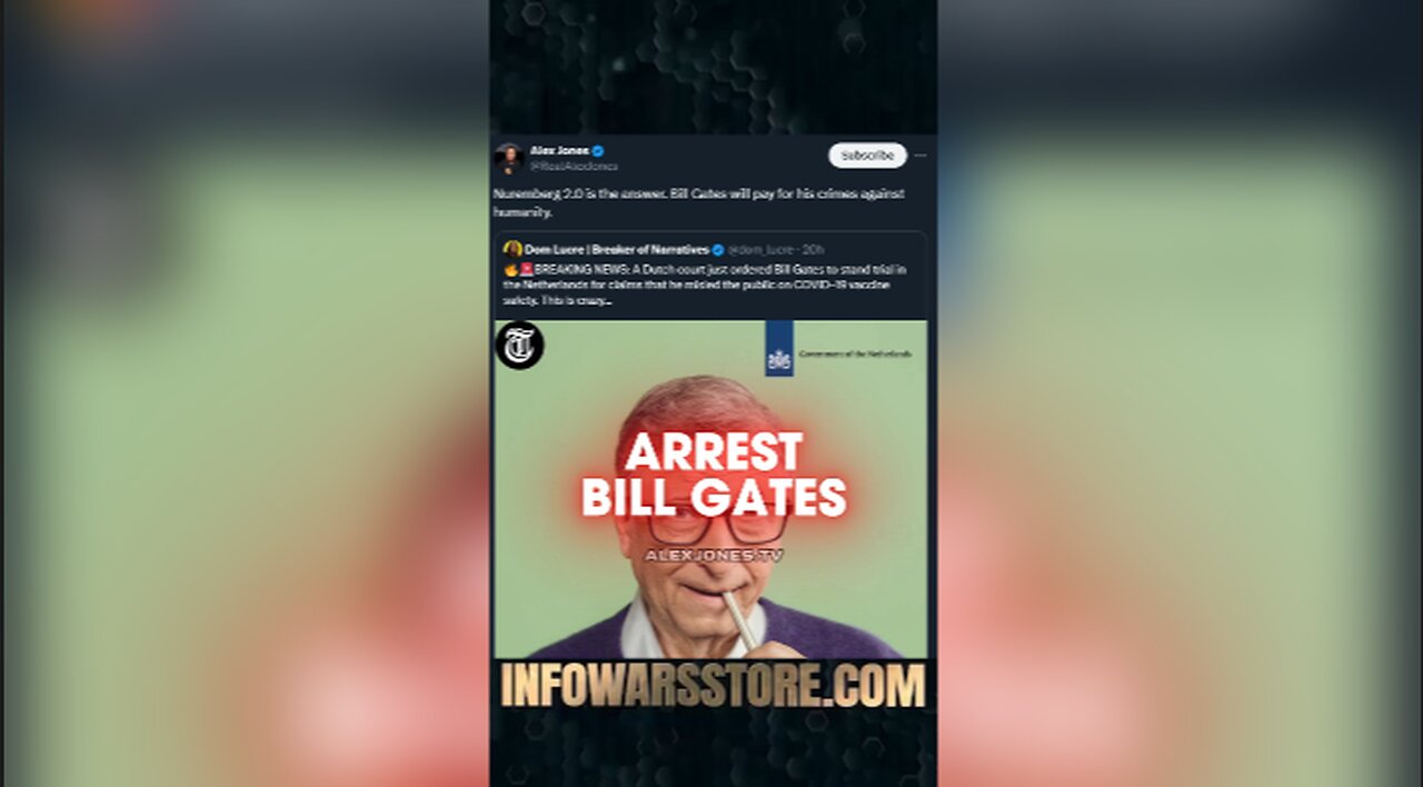 BIll Gates Must Pay at Nuremberg 2 - Alex Jones on X