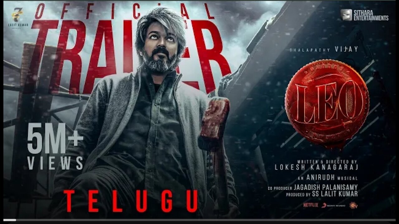 LEO - Official Trailer | Thalapathy Vijay | Lokesh Kanagaraj | Anirudh Ravichander| Sam Mediaworks