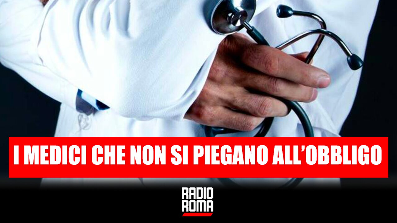 I MEDICI CHE NON SI PIEGANO ALL’OBBLIGO - A VISO SCOPERTO