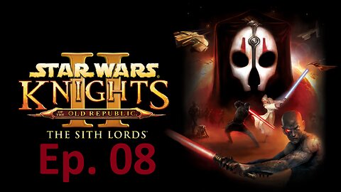 Star Wars: KotOR II, Ep. 8: Underwear Wrestling And New Yorkers, Here?