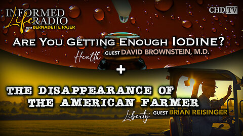 Are You Getting Enough Iodine? - The Disappearance of the American Farmer