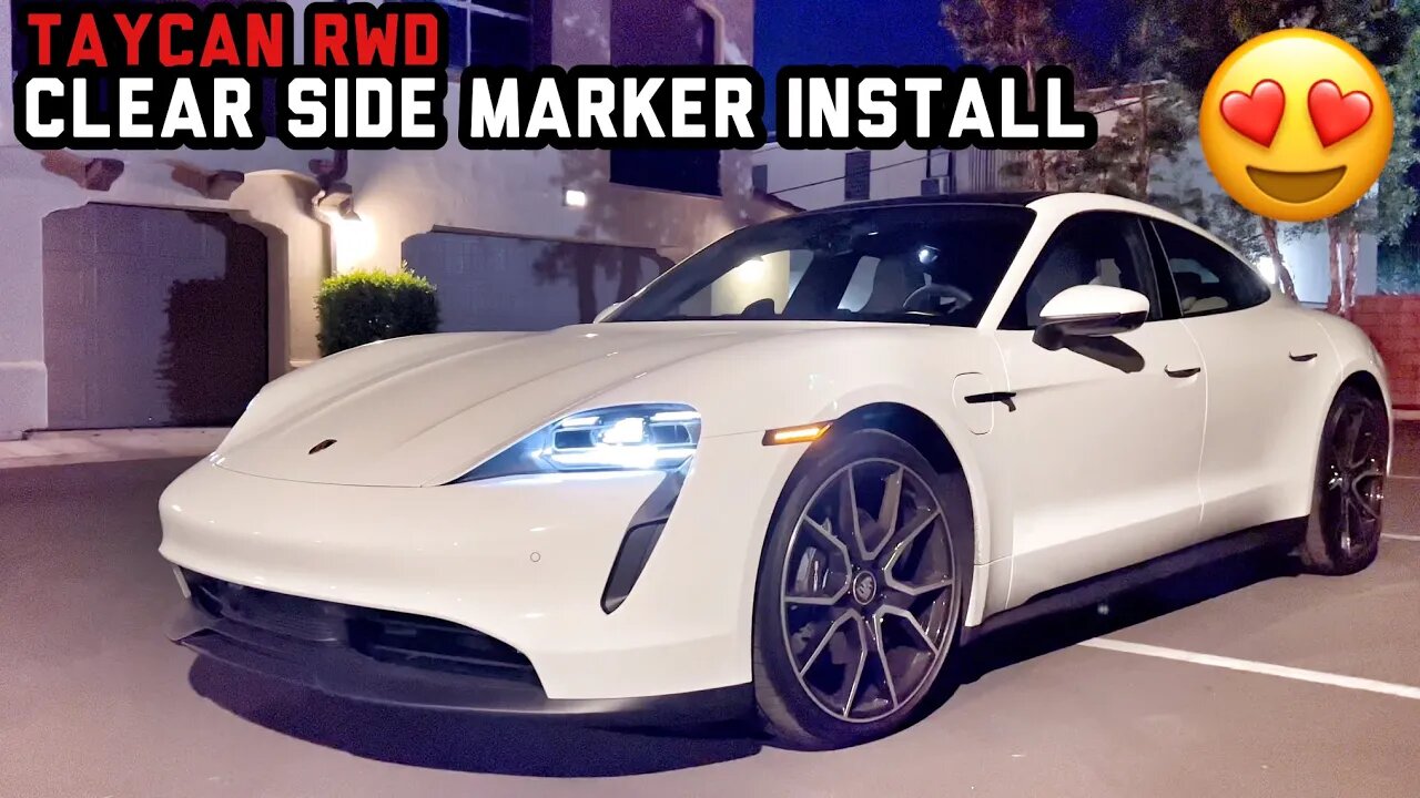 Upgrading to Clear Side Markers on Porsche Taycan ๐๐ ใTaycan2ใ