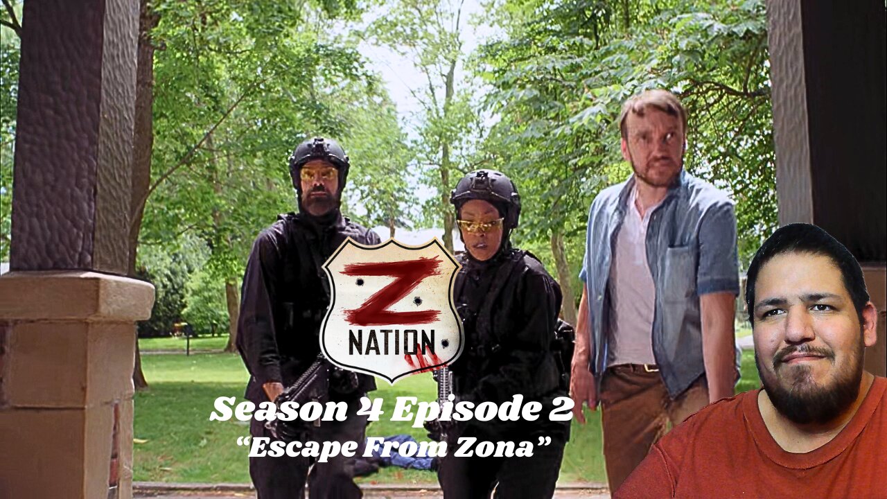 Z Nation | Season 4 Episode 2 | Reaction