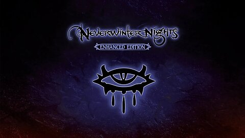 Neverwinter Nights, Part 7.