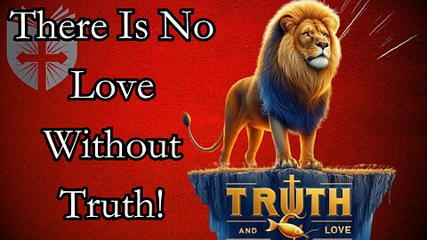Love Without Truth is Dangerous | Pastor James Bellino