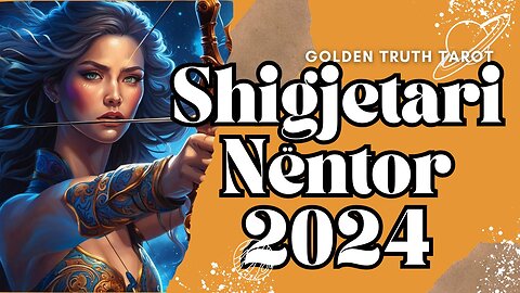 🔮♐️Shigjetari parashikimi për muajin Nentor 2024🔮♐️
