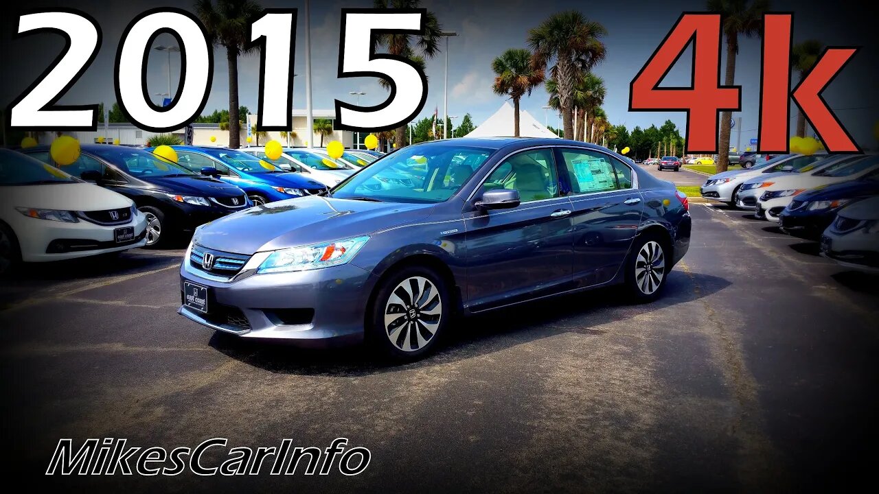 2015 Honda Accord Hybrid Touring - Ultimate In-Depth Look in 4k