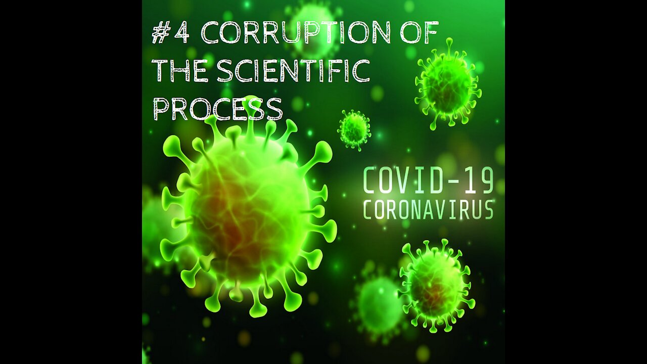 4. Corruption of the Scientific Process 4 of 16 AFD Summit II Sessions