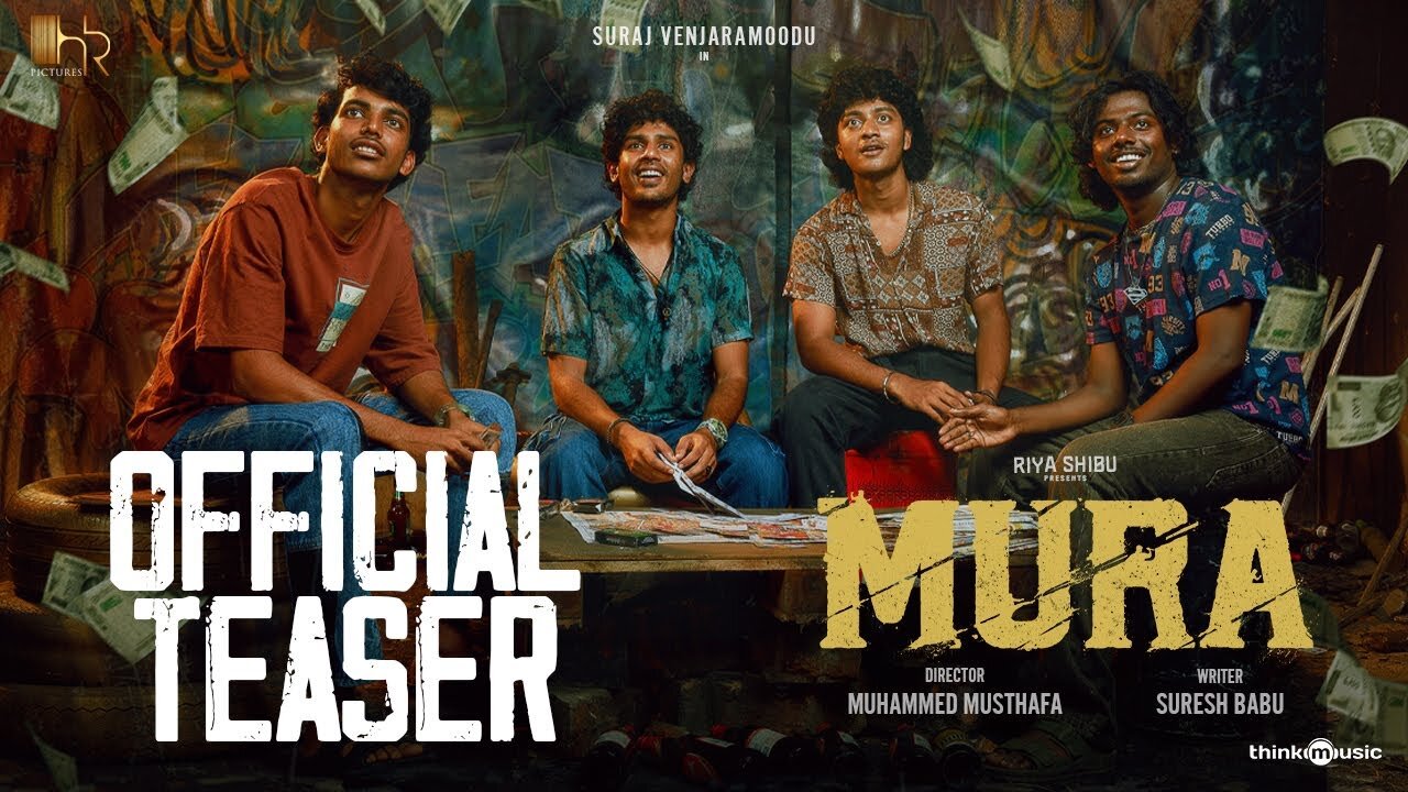 Mura - Trailer | Suraj Venjaramoodu | Hridhu Haroon | Muhammed Musthafa | Riya Shibu | HR Pictures