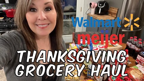 Thanksgiving Grocery Haul | Meijer | Walmart | #thanksgiving