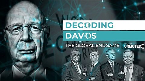 Documentary: Decoding Davos: The Global Endgame (2023)