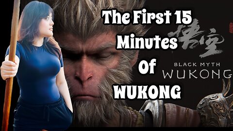 The Beautiful First 15 Minutes - Black Myth: WUKONG