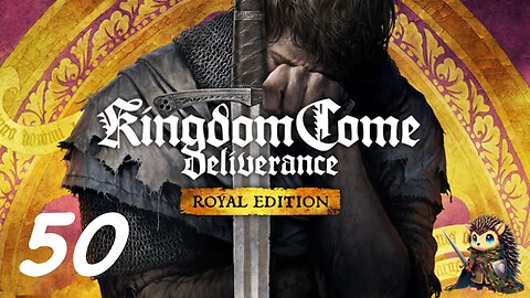 Groundhog Day in the Monastery - Kingdom Come: Deliverance BLIND [50]