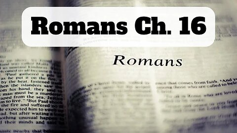 Romans Ch. 16