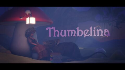 Thumbelina - Blender 3.2 Animation