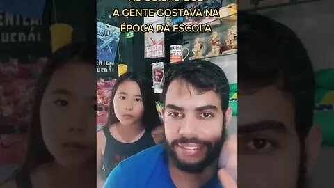 A gente gostava de tudo, só não gostava de estudar!