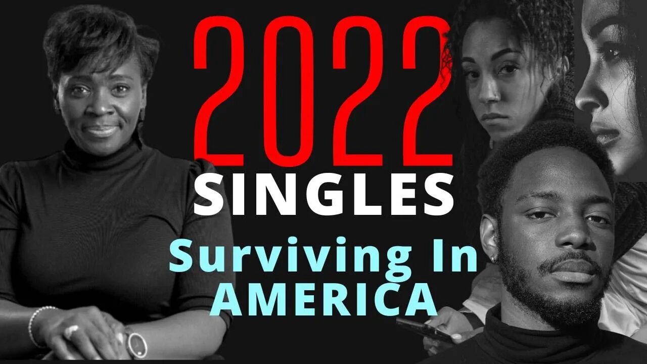Singles Surviving In America | SB & Black Man Unfiltered Have The Conversation With Singles @SBULIVE