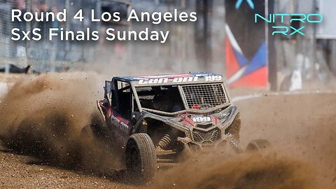 2022 Nitro RX Los Angeles SxS Final - Sunday