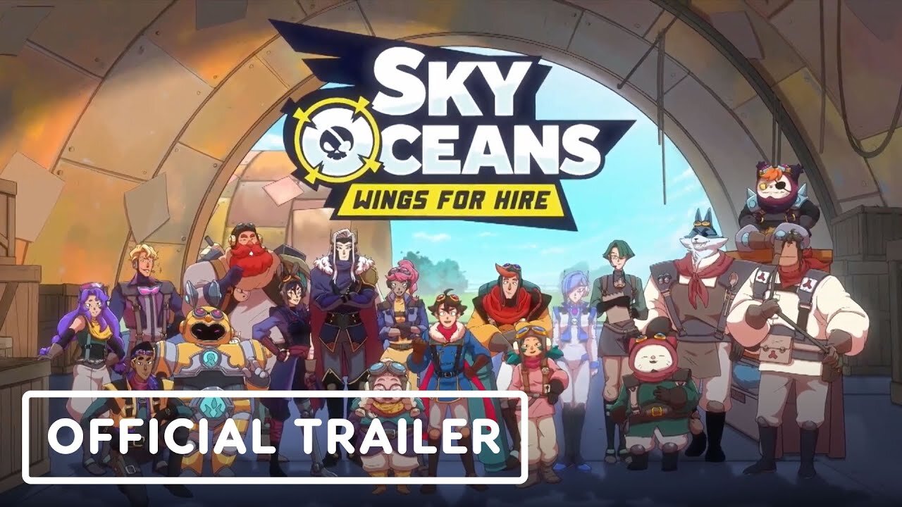 Sky Oceans: Wings For Hire - Official Launch Trailer