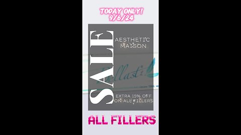 Filler Sale Today Only at Aesthetic Maison - Code: 👉🏼 Beautiejunkie 👈🏼 (Read Description)