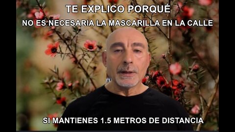 Te explico porqué no es necesario llevar mascarillas en la calle si hay distancia