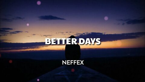 Music Reaction To NEFFEX - Better Days