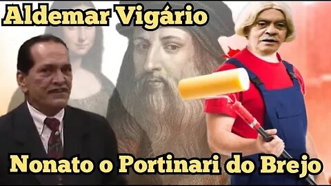 Escolinha do Professor Raimundo; Aldemar Vigário, Fale sobre Leonardo da Vinci!