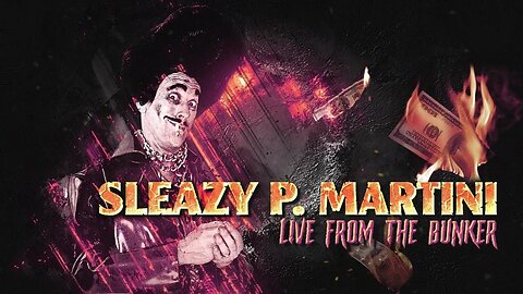 Sleazy Live From the Bunker 8/31/24