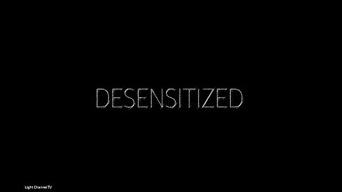 The Darwinian effect – Desensitizing the “Crown of Creation.” You!
