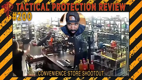 Convenience Store Shootout⚜️Tactical Protection Review 🔴