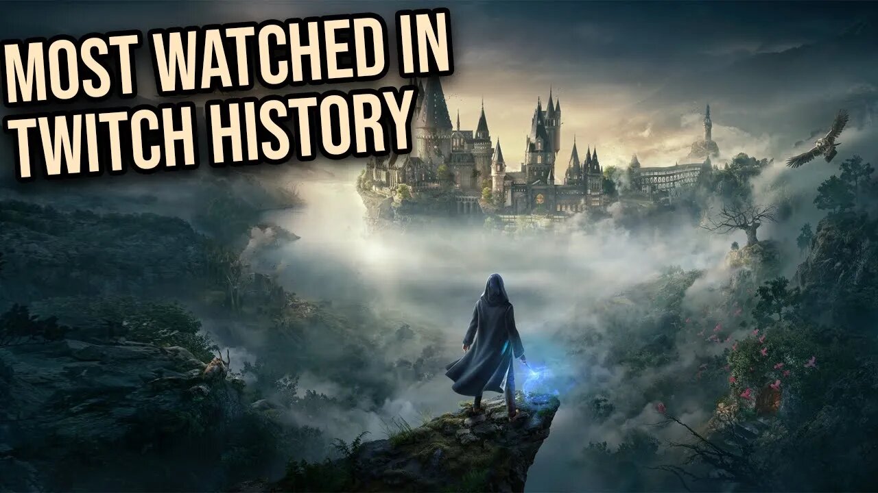 #WOKE FAILS Hogwarts Legacy is Most Watched in Twitch History