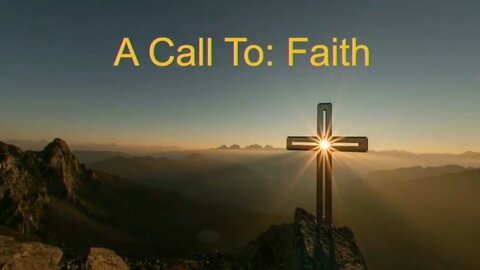 A Call To: Faith - Rick Elia