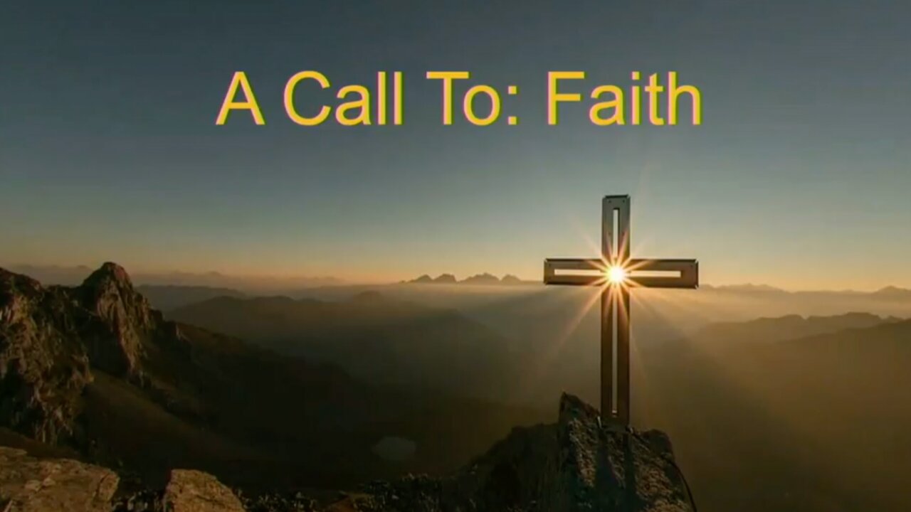 A Call To: Faith - Rick Elia