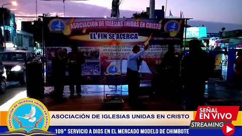 109° SERVICIO A DIOS EN EL MERCADO MODELO DE CHIMBOTE