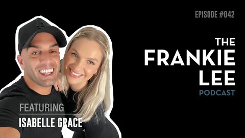 Isabelle Grace - Creating Positive Change In Your Life