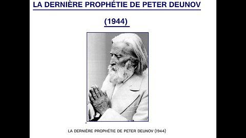 Peter DEUNOV : La dernière prophétie (1944)