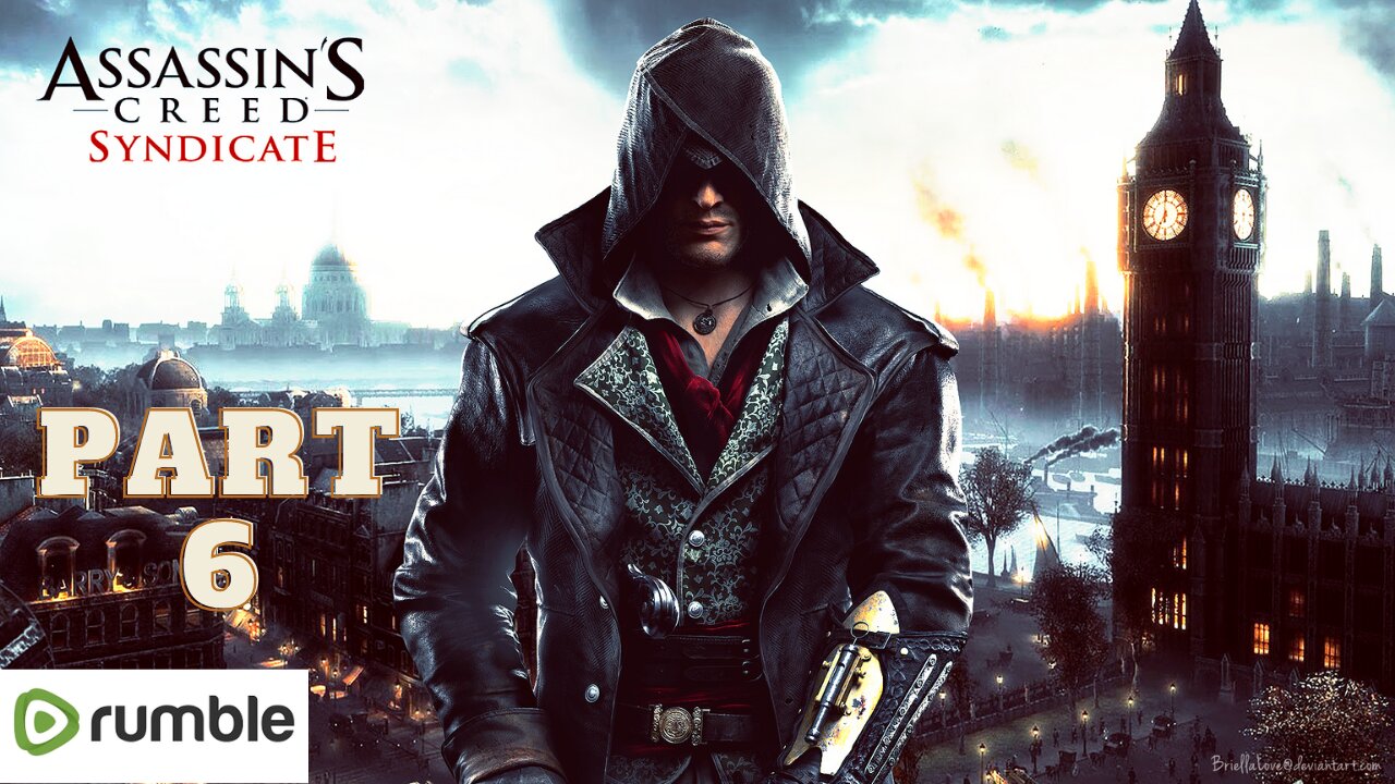 ASSASSIAN'S CREED SYNDICATE- PART 6- FULL GAMEPLAY