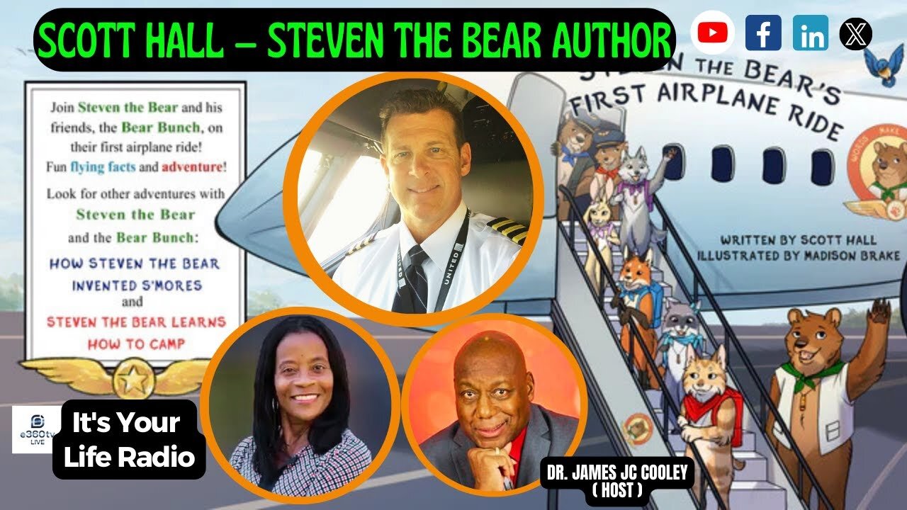 399 - Meet Scott Hall, former Air Force Fighter Pilot and author of "Steven the Bear."