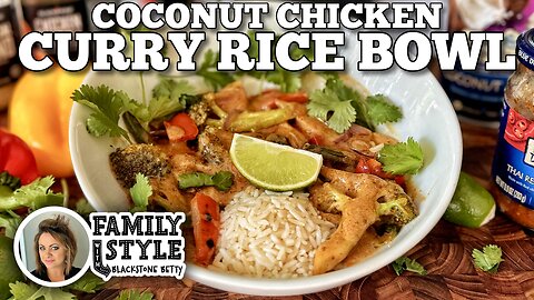 Coconut Chicken Curry Rice Bowl | Blackstone Griddles