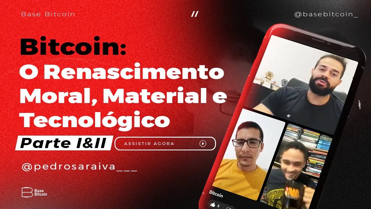 RENATO AMOEDO & PEDRO SARAIVA | O Renascimento, Moral Material e Tecnológico - COMPLETO, PARTES 1&2