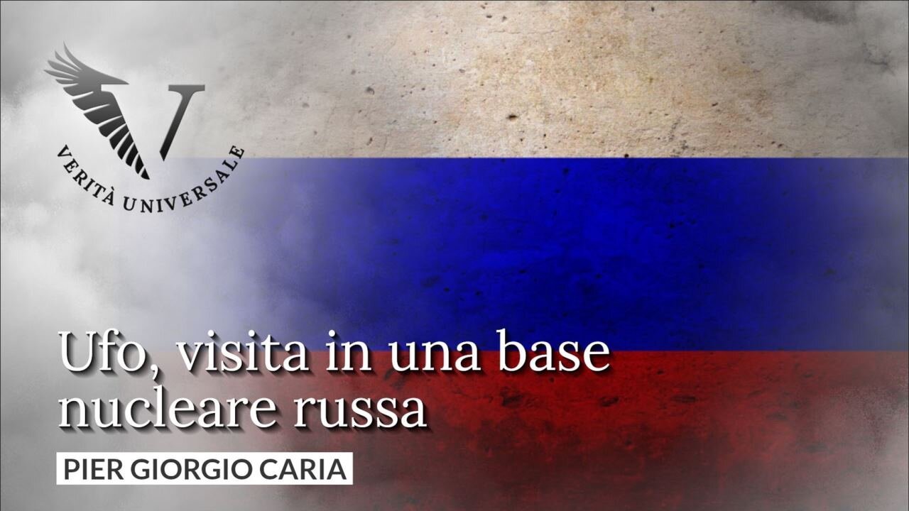 Ufo, visita in una base nucleare russa - Pier Giorgio Caria