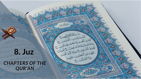 8. Juz Chapters of the Qur'an