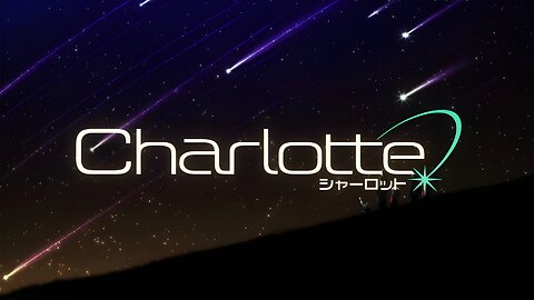 The American Anime Otaku Episode 124- Charlotte